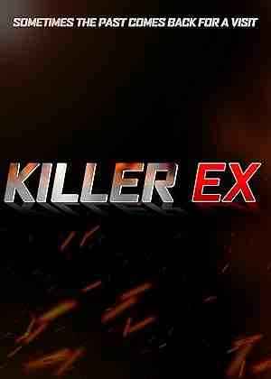 Killer Ex (2024) vj ice p William Christopher Ford